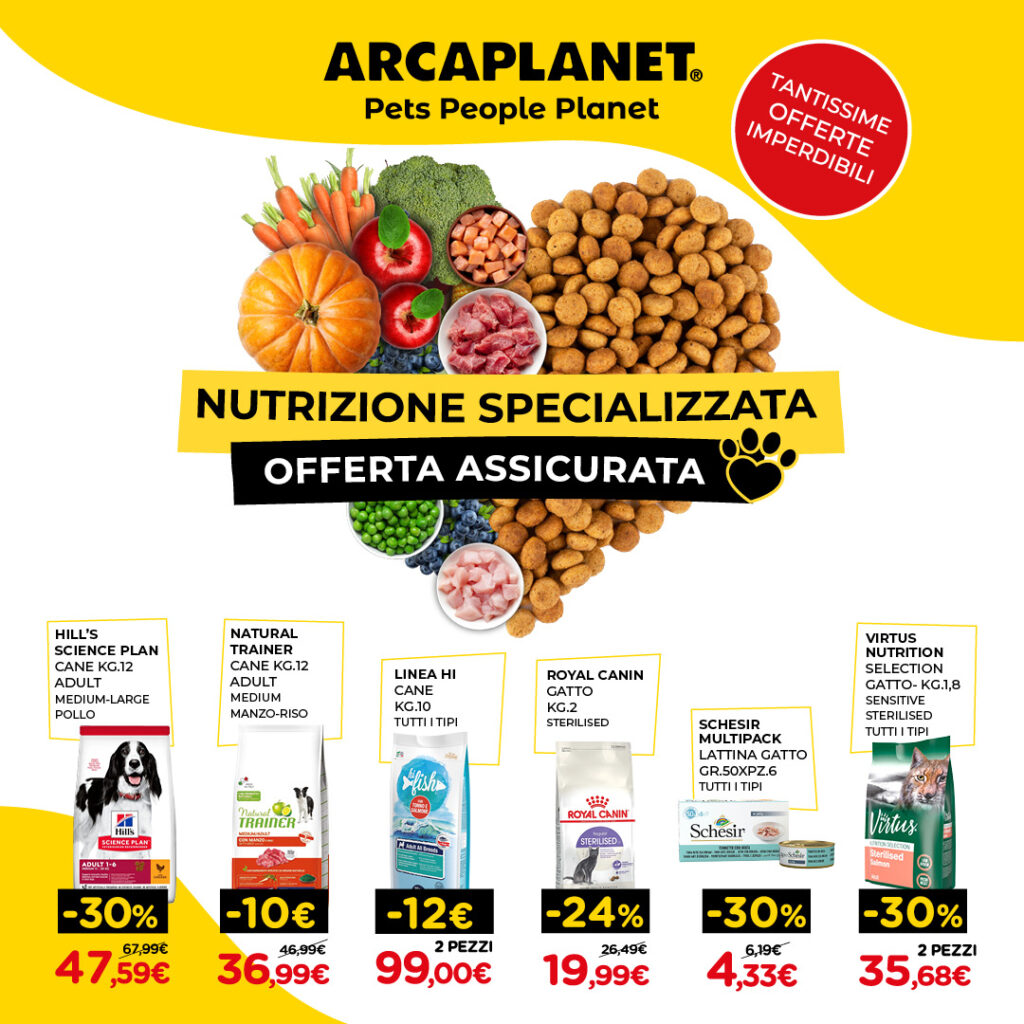 Arcaplanet, promozione, pet, nutrizione specializzata