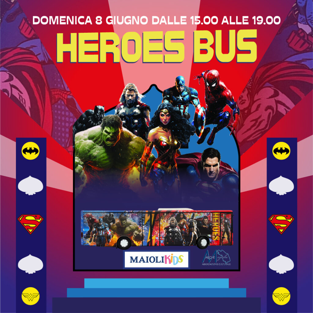 Supereroi, heroes bus, evento, giochi, laboratori, gadget
