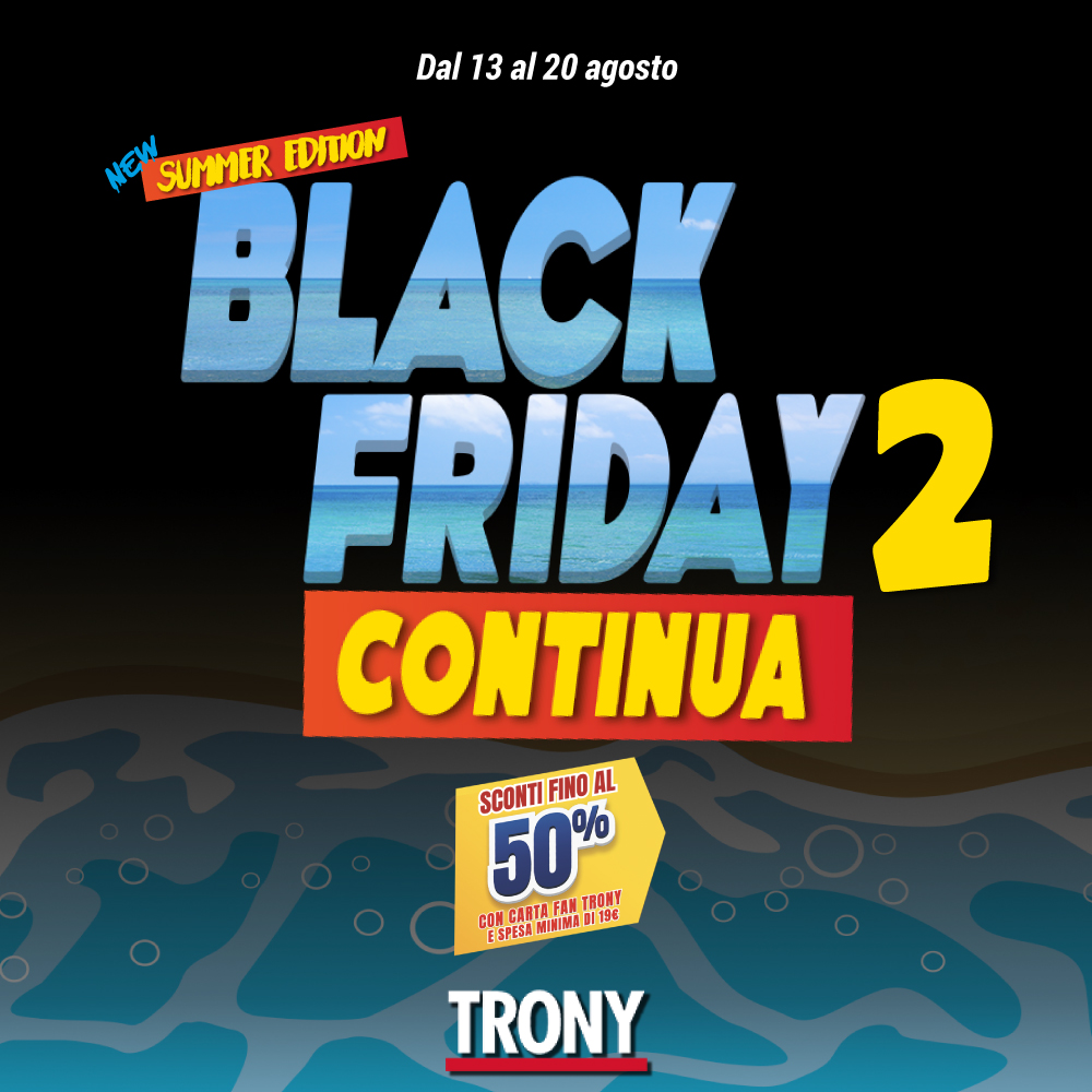 Trony. sconti, promozioni, saldi