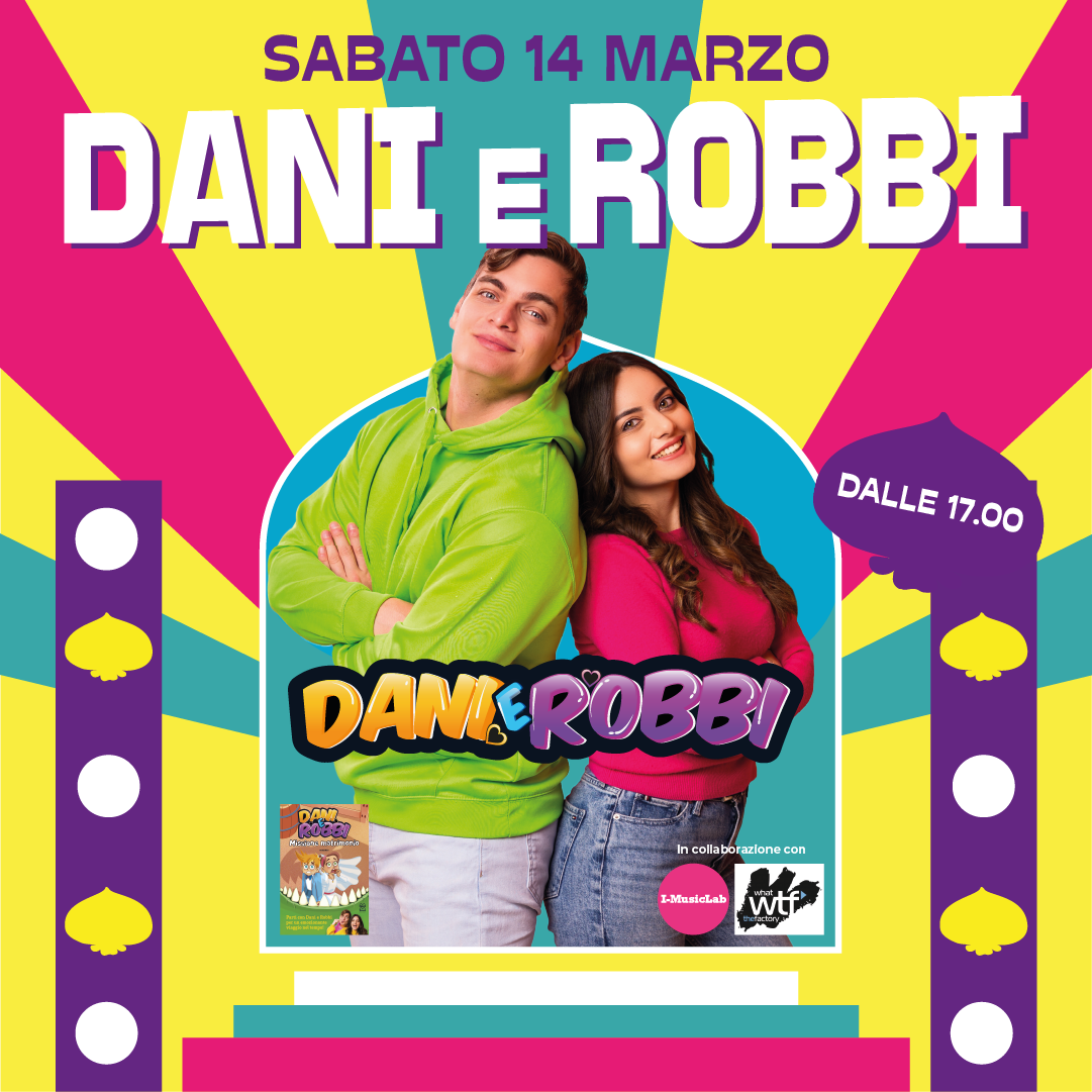 Dani e Robi, youtuber, live, evento, bambini, gadget