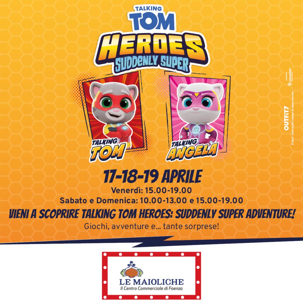 Talking Tom Heroes, evento bambini, meet&greet, gadget